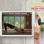 Der gesunde und ganzheitliche Ayur-Yoga-Basis-Kurs